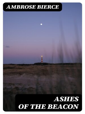 cover image of Ashes of the Beacon